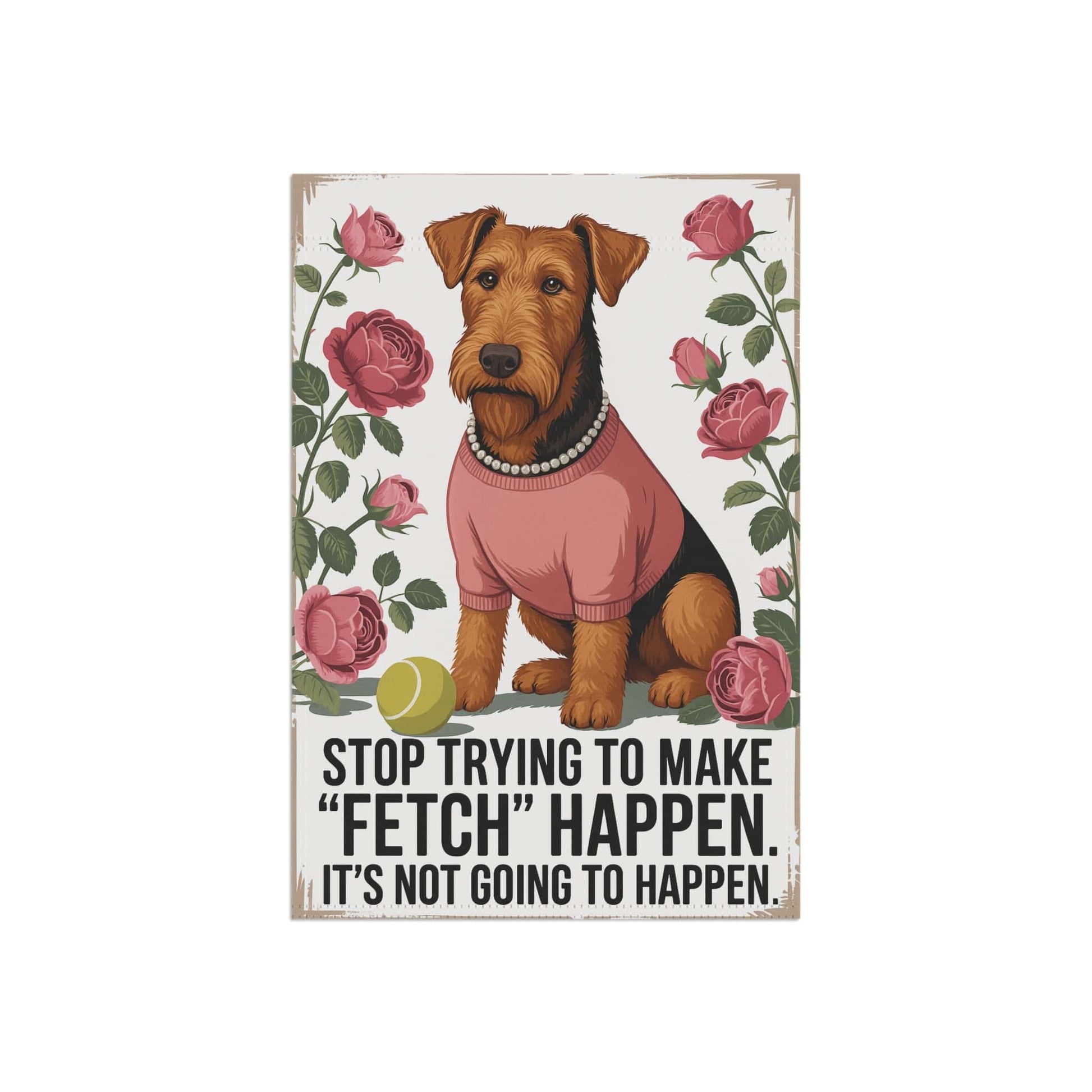 Printify Home Decor Garden Flag, Fetch Decor, Roses, Airedale Terrier, New Home Housewarming Gift, Preppy Banner, Outdoor Yard Art, Cute Dog Lover Present