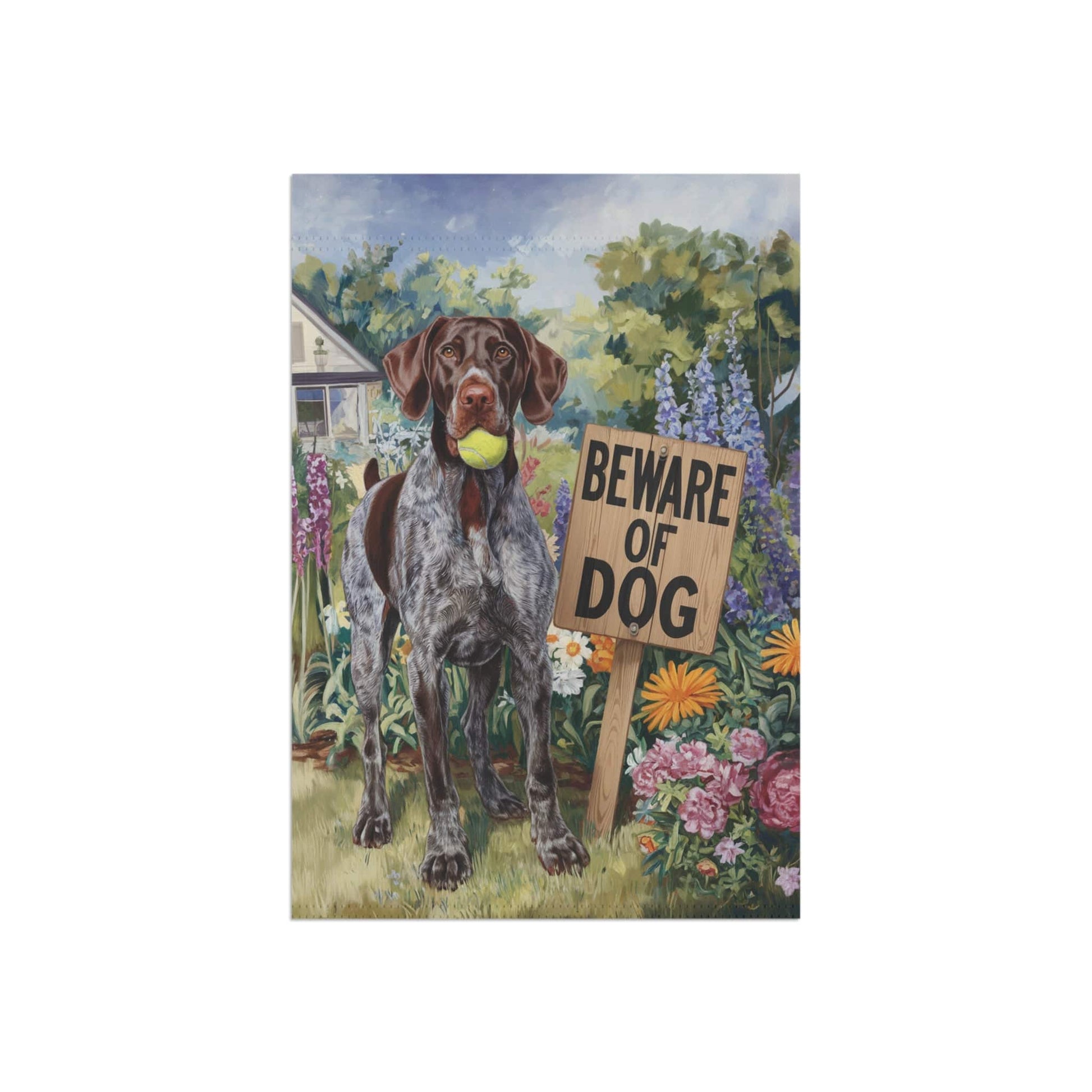 Printify Garden Flag German Shorthaired Pointer Beware Garden Flag