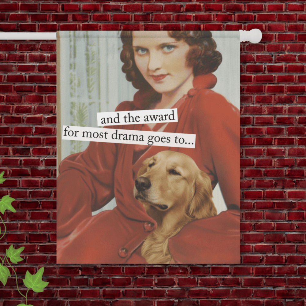 Golden Retriever Drama Award Snarky Garden Flag 24.5'' × 32''