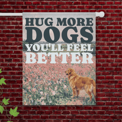 Golden Retriever Hug More Dogs Yard Flag 24.5'' × 32''