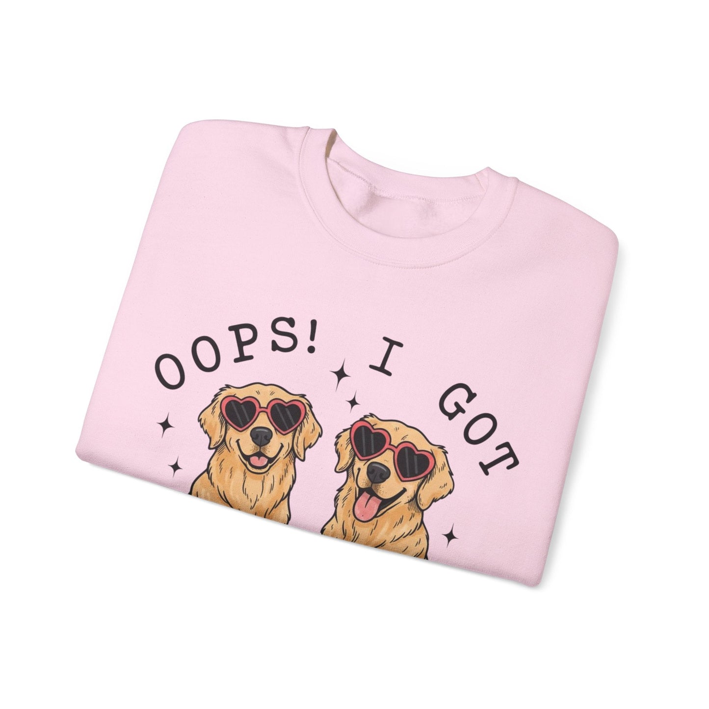 Golden Retrievers Oops Another Sweatshirt