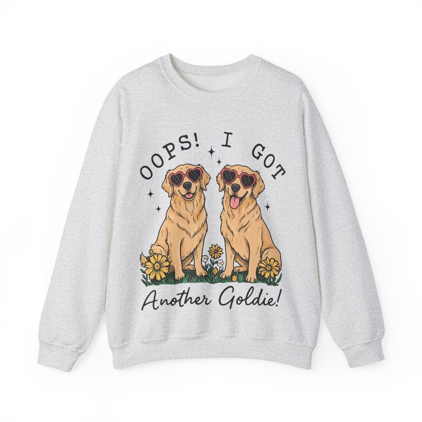 Golden Retrievers Oops Another Sweatshirt