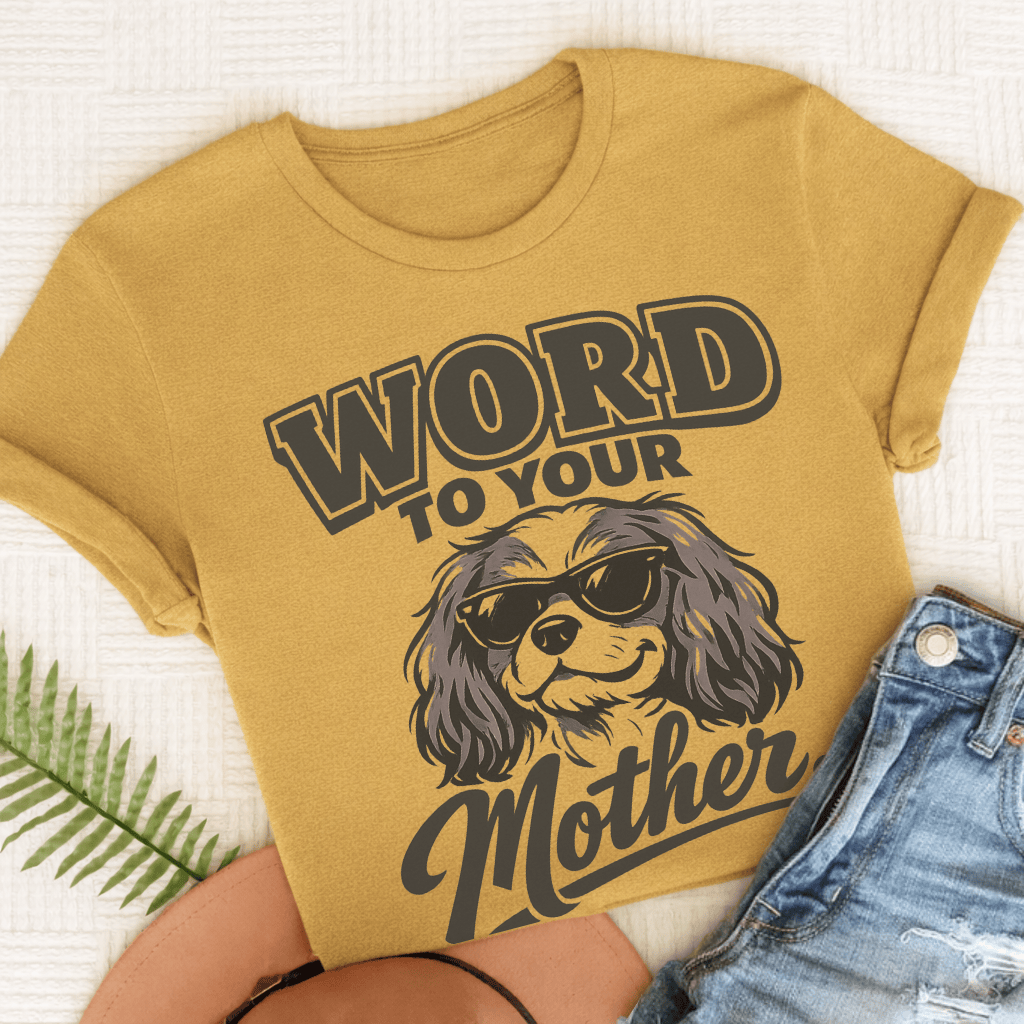 King Charles Word to Mother Unisex TShirt Comfort Colors Mustard