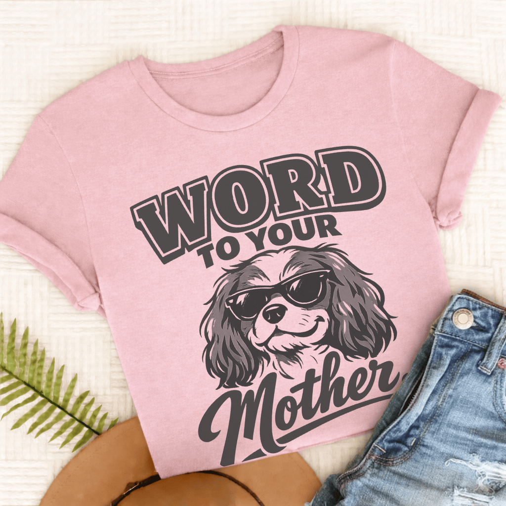 King Charles Word to Mother Unisex TShirt Comfort Colors Blossom