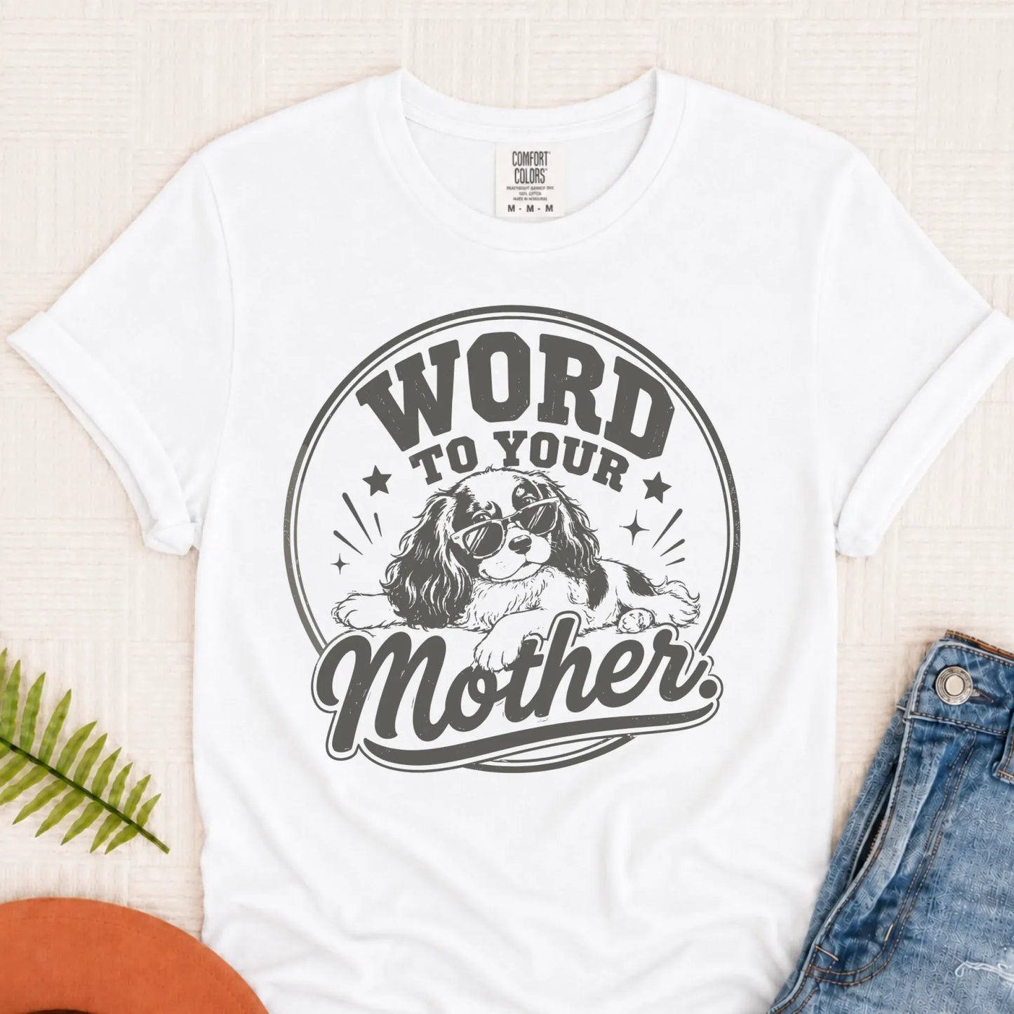 King Charles Word to Your Mother Unisex TShirt White