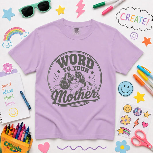 King Charles YOUTH Word to Your Mother Unisex TShirt Orchid