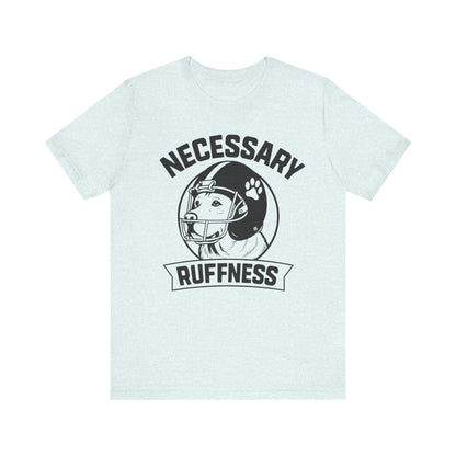 Labrador Retriever Ruffness TShirt