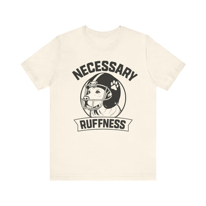 Labrador Retriever Ruffness TShirt