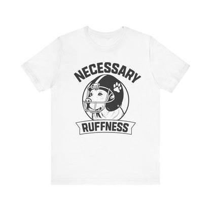 Labrador Retriever Ruffness TShirt