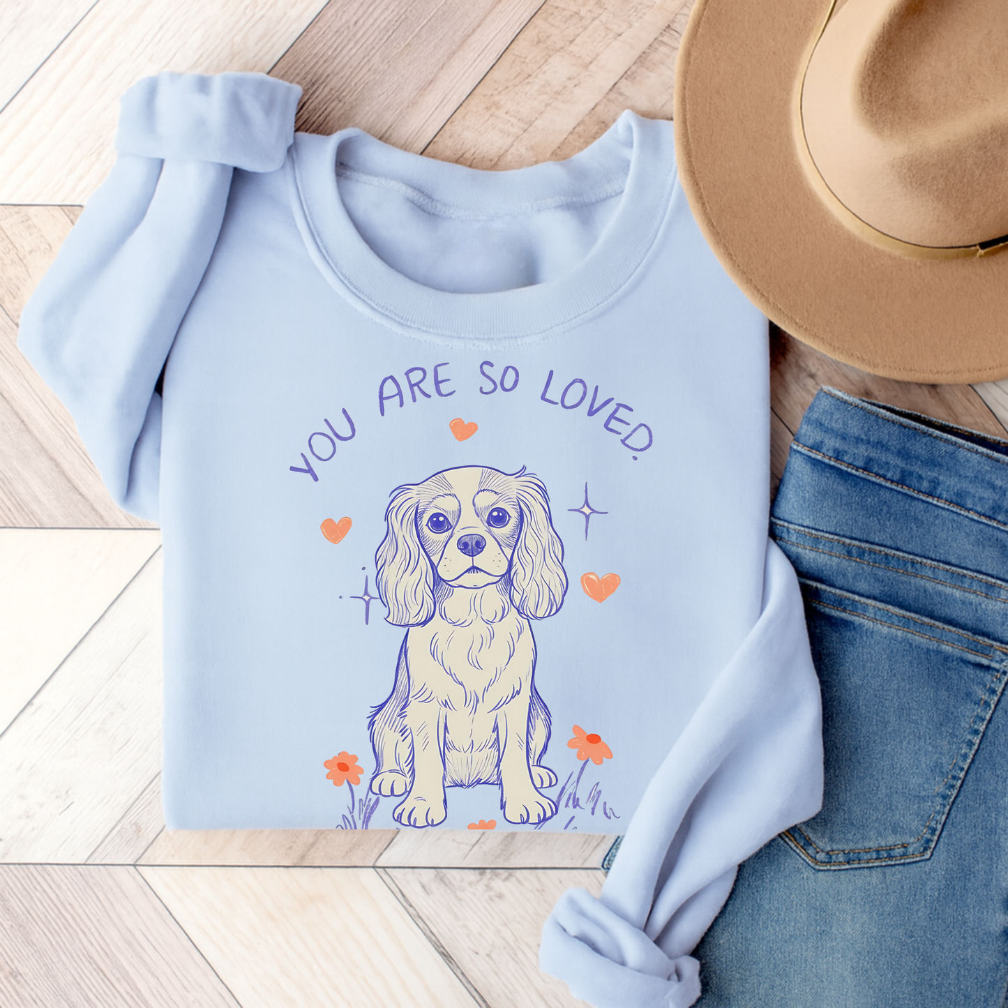 Cavalier King Charles Always Loved Sweatshirt Light Blue