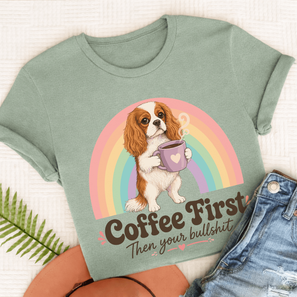 Personalized Cavalier Coffee First Unisex TShirt Comfort Colors Bay