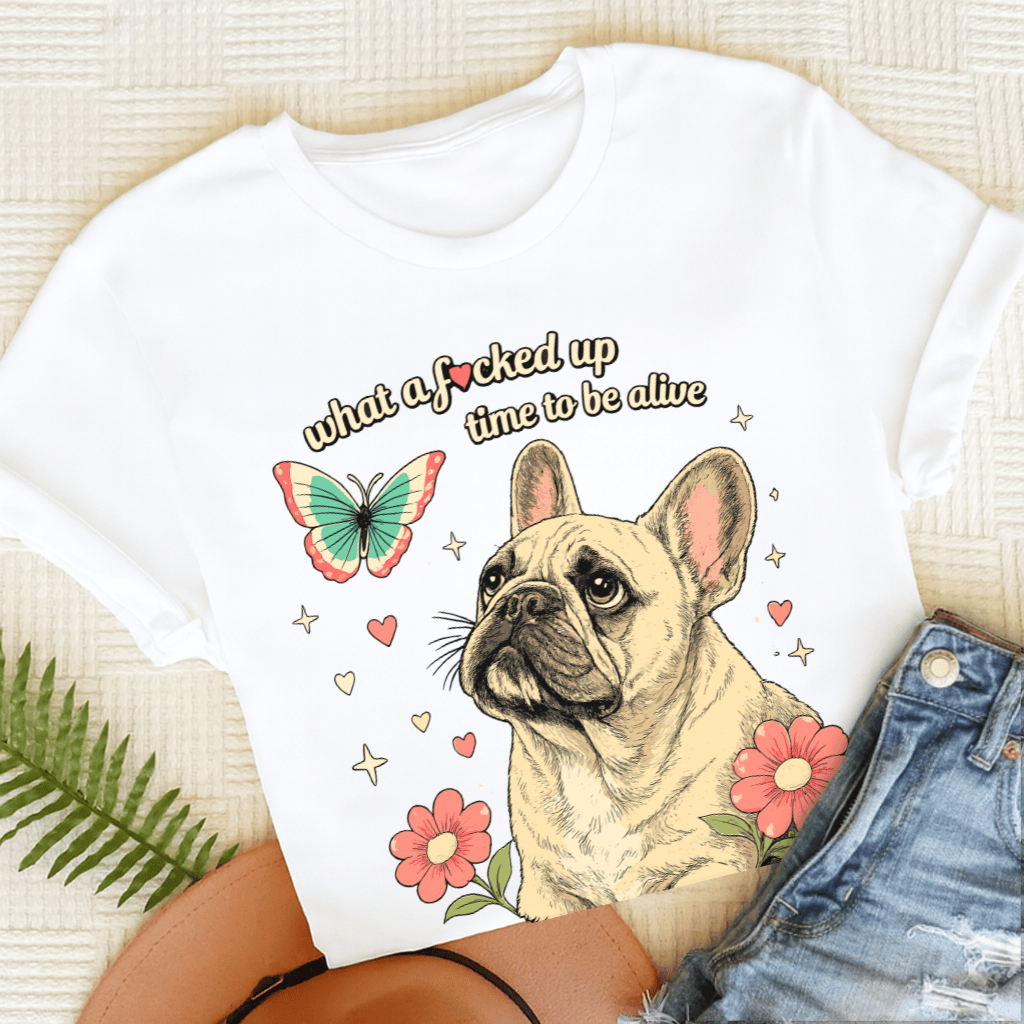 Personalized French Bulldog Crazy Time Unisex TShirt White