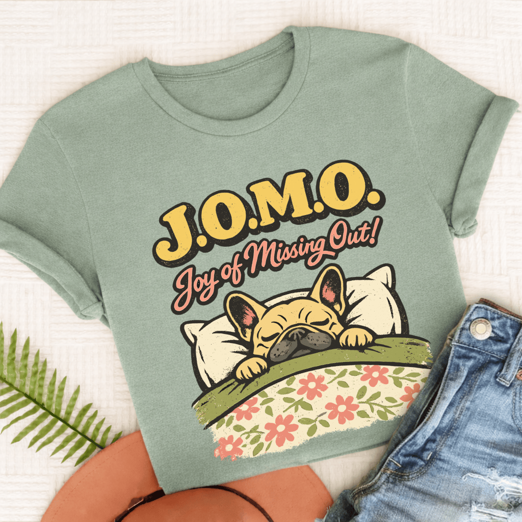 Personalized Frenchie JOMO Unisex TShirt Comfort Colors Bay