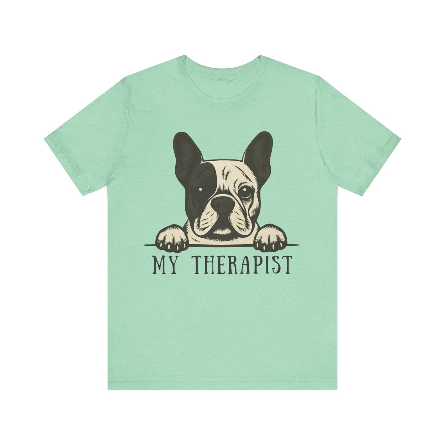 Printify T-Shirt Piebald French Bulldog My Therapist TShirt