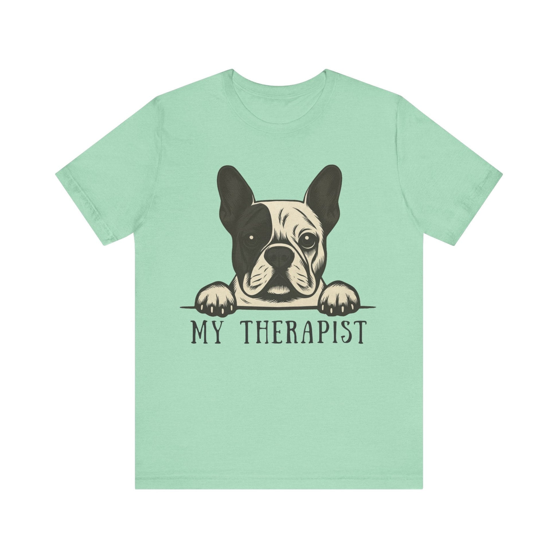 Printify T-Shirt Piebald French Bulldog My Therapist TShirt