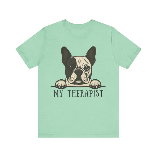 Printify T-Shirt Piebald French Bulldog My Therapist TShirt