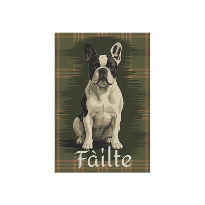 Piebald French Bulldog Scottish Welcome Garden Flag
