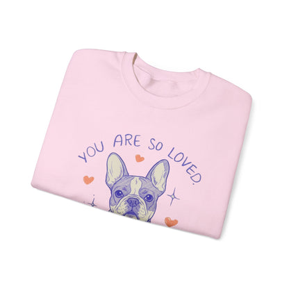 Piebald Frenchie Always Loved Sweatshirt