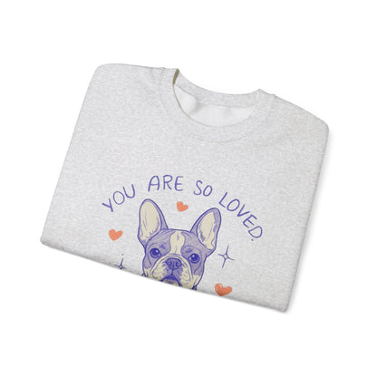 Piebald Frenchie Always Loved Sweatshirt