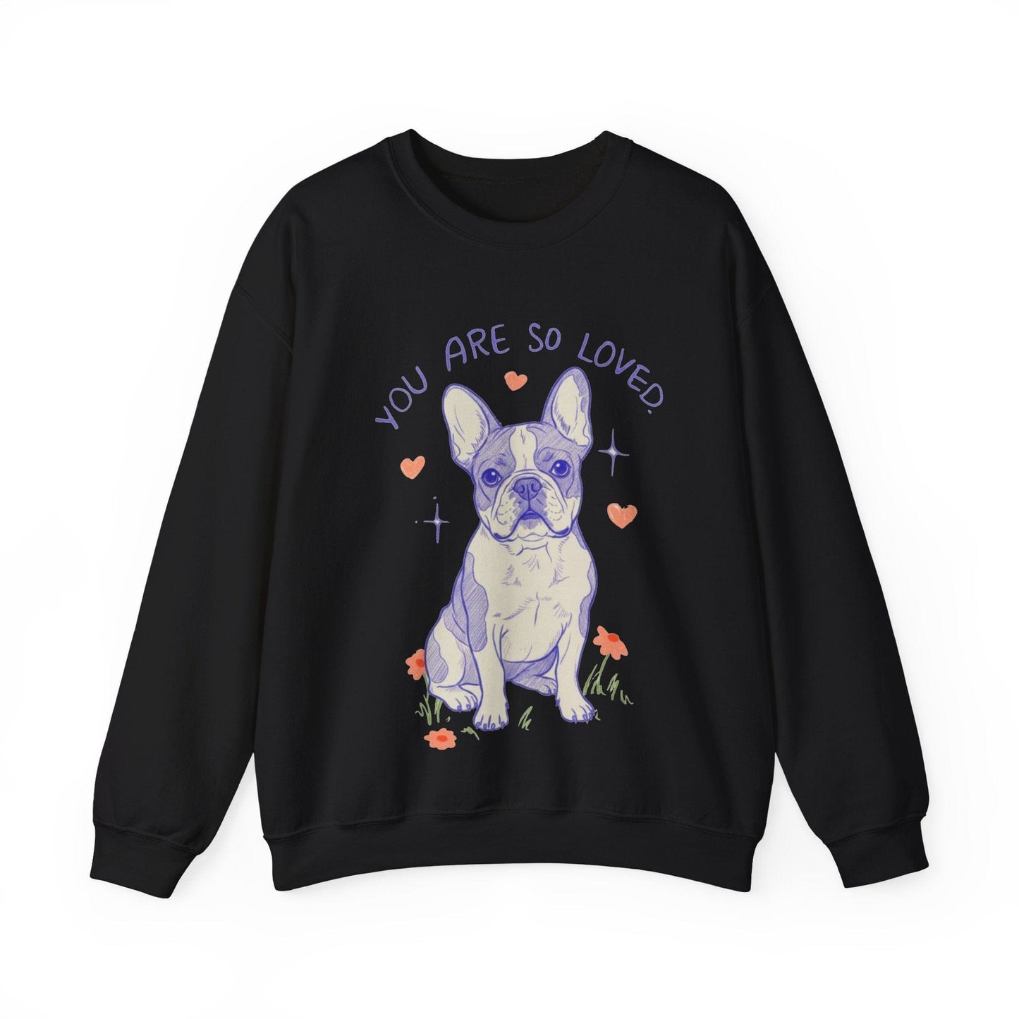 Piebald Frenchie Always Loved Sweatshirt