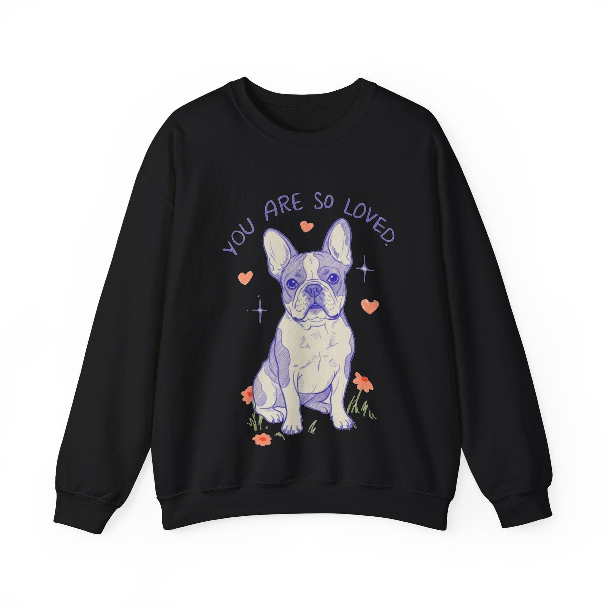 Piebald Frenchie Always Loved Sweatshirt