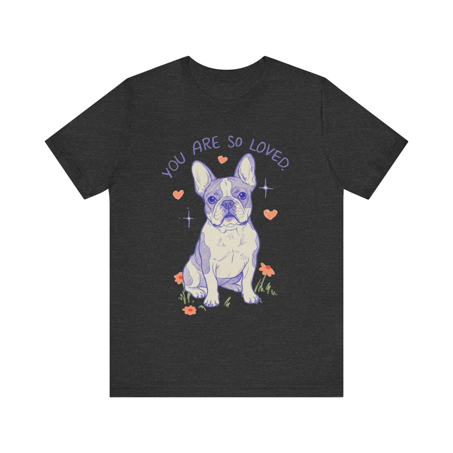 Piebald Frenchie Always Loved Tshirt