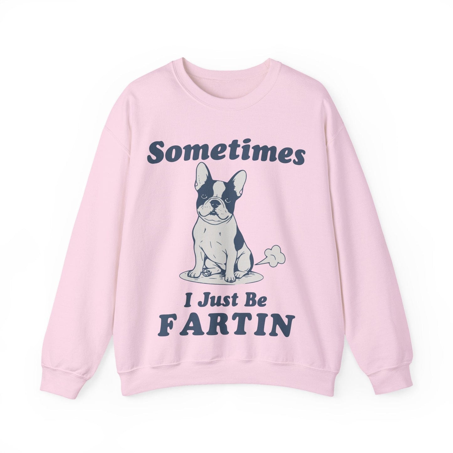 Piebald Frenchie Fartin Sweatshirt