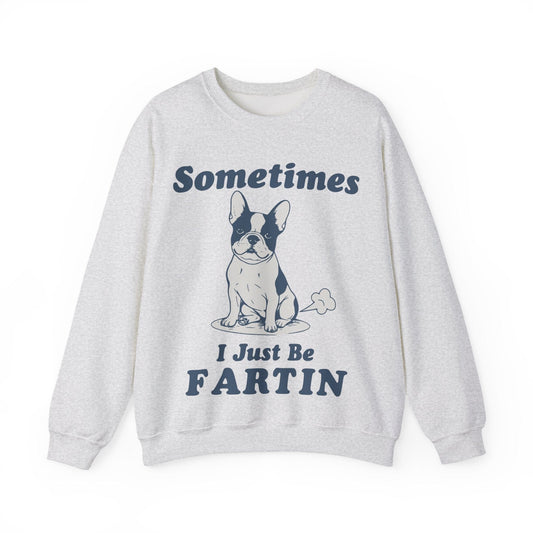 Piebald Frenchie Fartin Sweatshirt