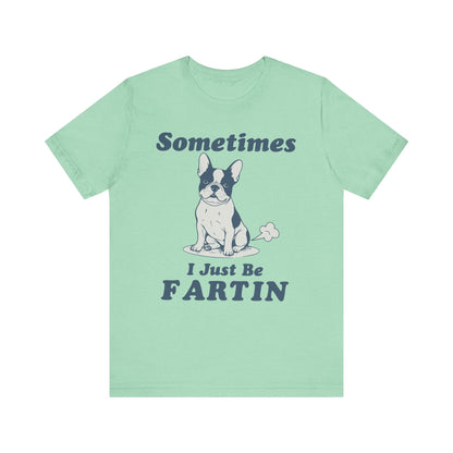 Piebald Frenchie Fartin' TShirt