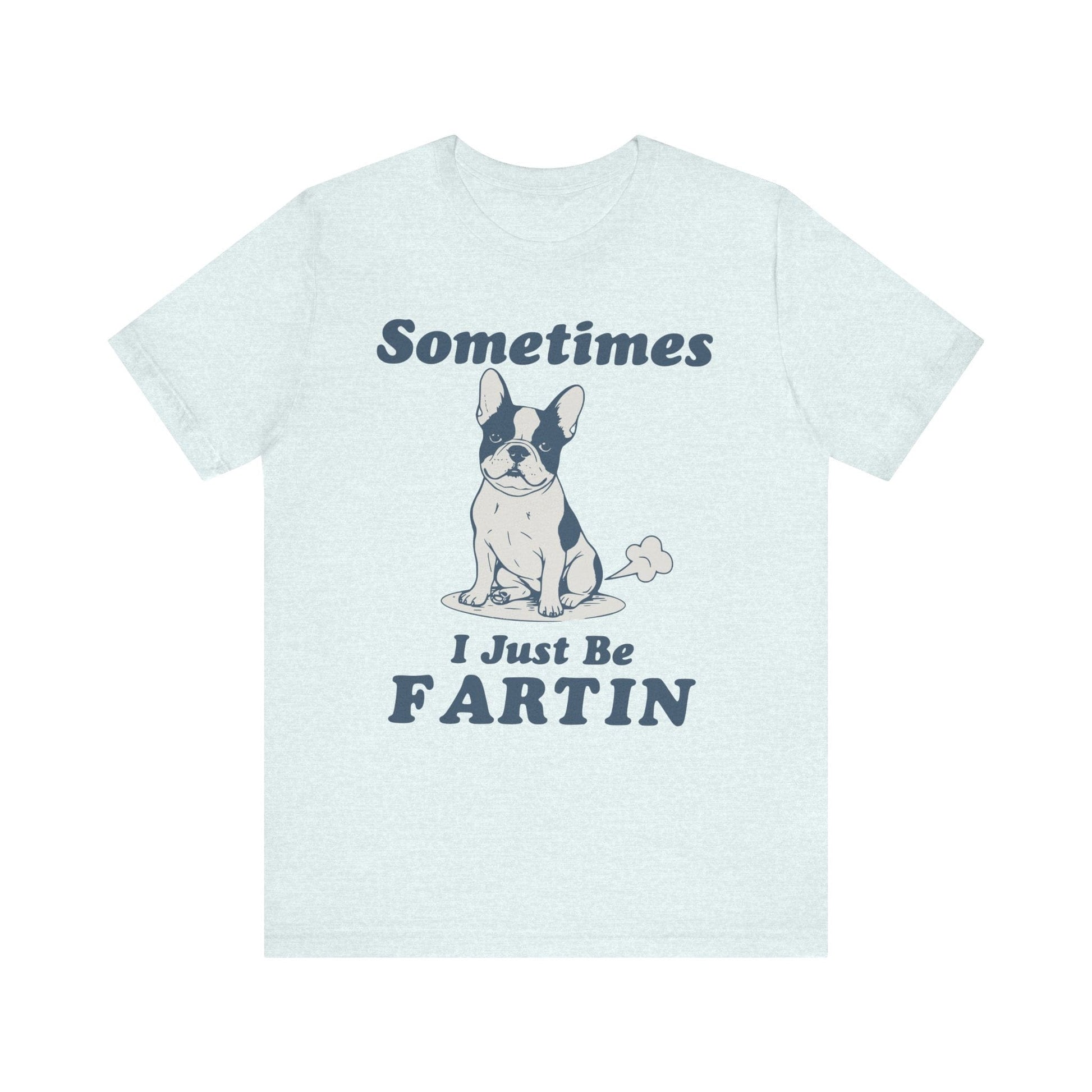 Piebald Frenchie Fartin' TShirt