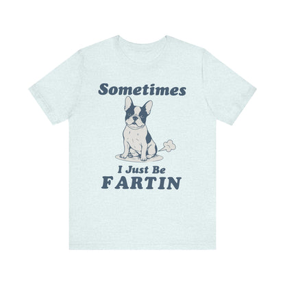 Piebald Frenchie Fartin' TShirt