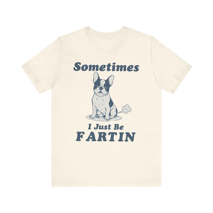 Piebald Frenchie Fartin' TShirt