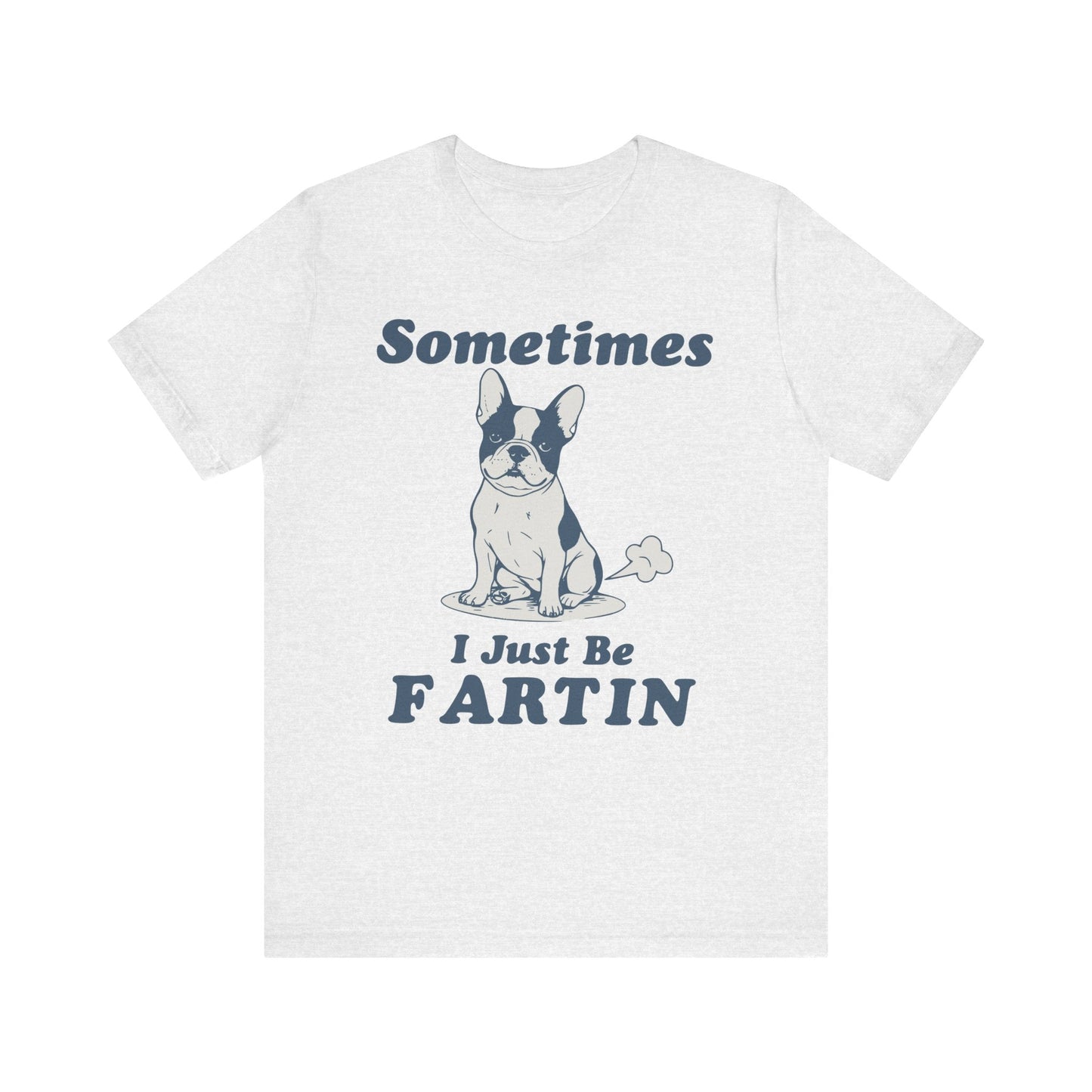 Piebald Frenchie Fartin' TShirt