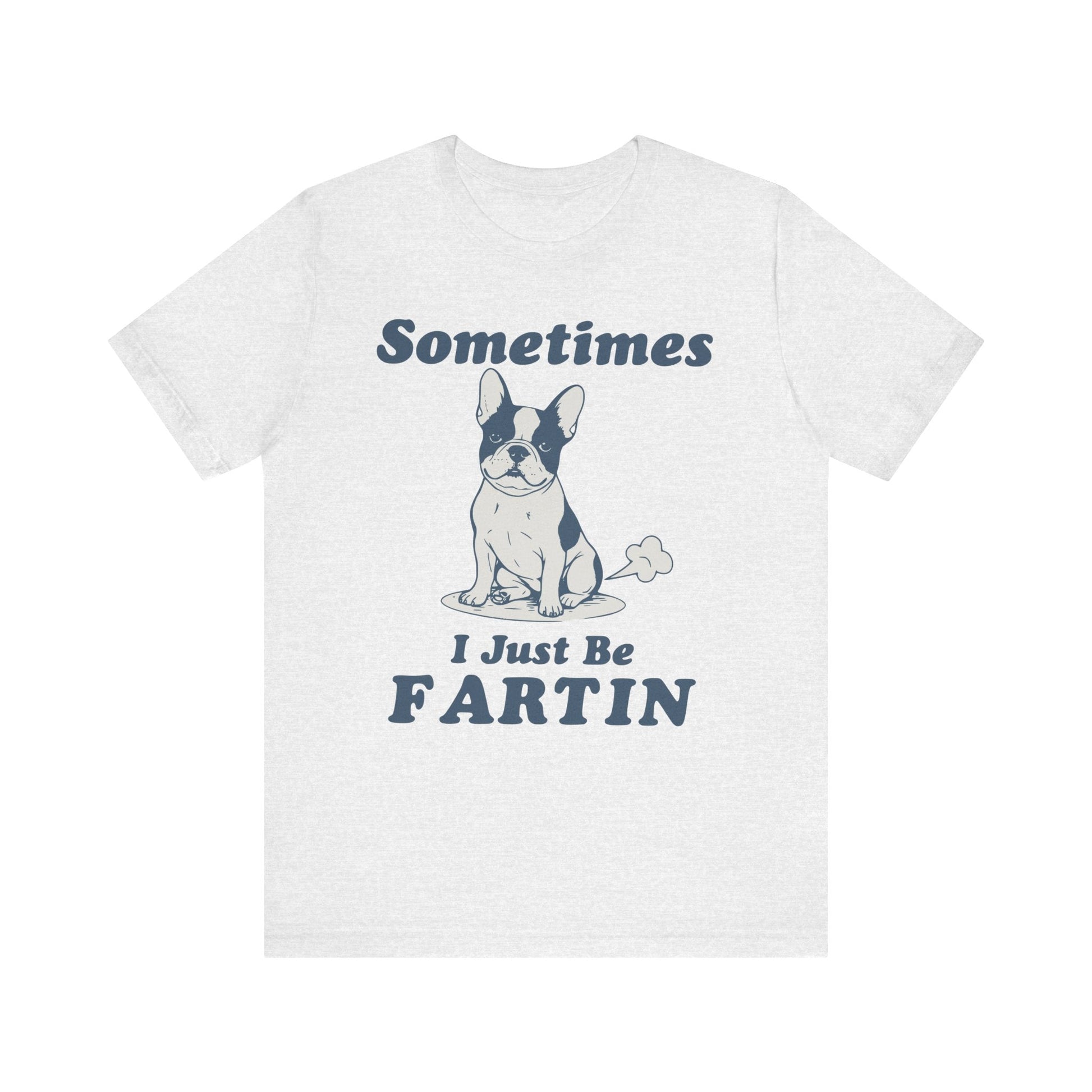 Piebald Frenchie Fartin' TShirt