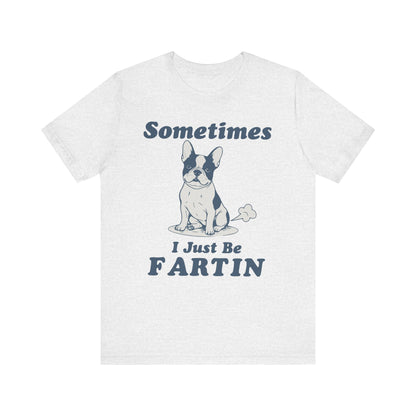 Piebald Frenchie Fartin' TShirt