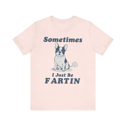 Piebald Frenchie Fartin' TShirt