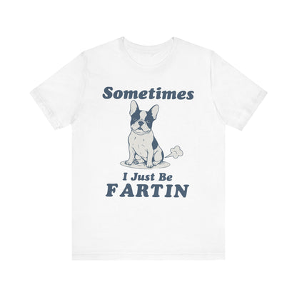Piebald Frenchie Fartin' TShirt