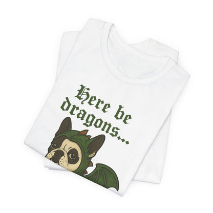 Piebald Frenchie Here Be Dragons TShirt