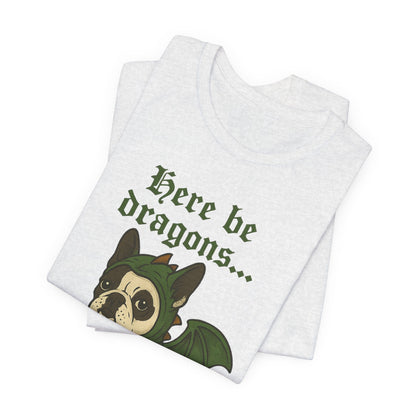 Piebald Frenchie Here Be Dragons TShirt