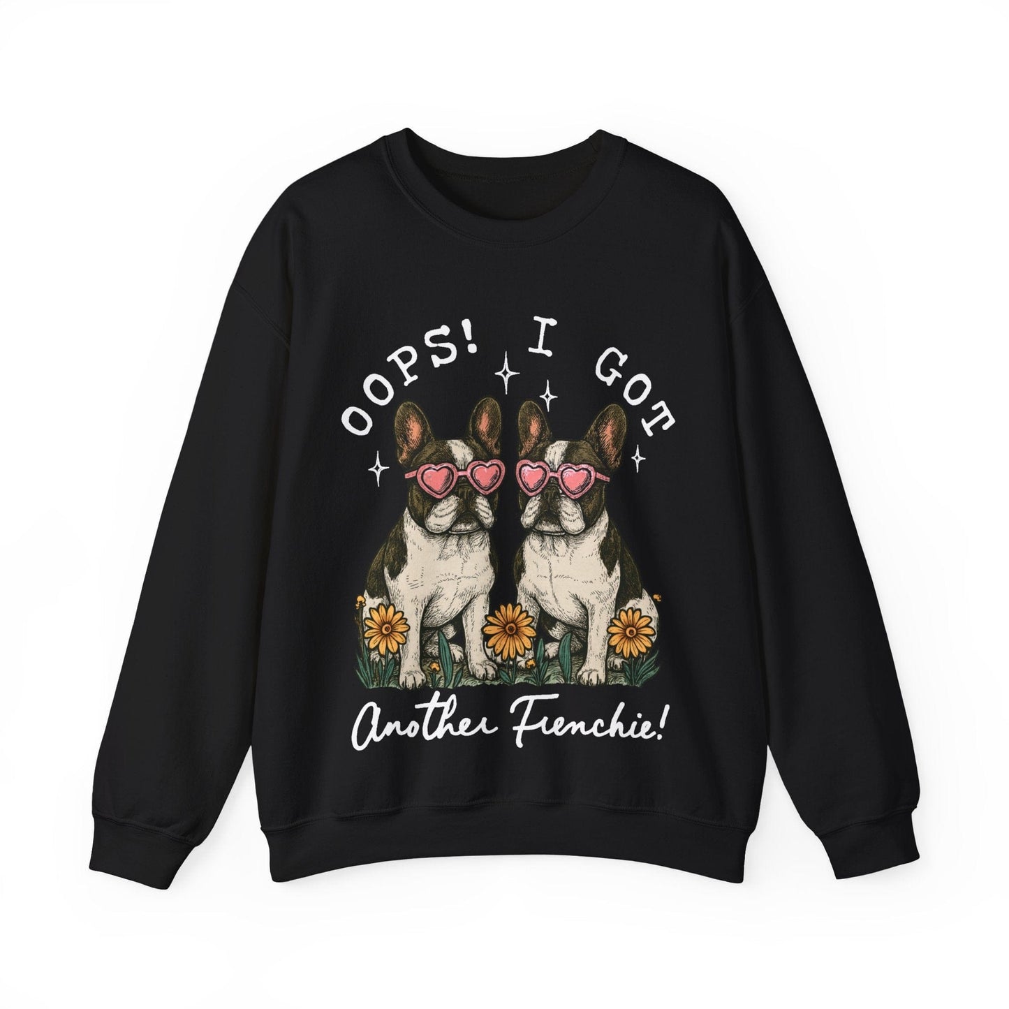 Piebald Frenchie Oops Sweatshirt