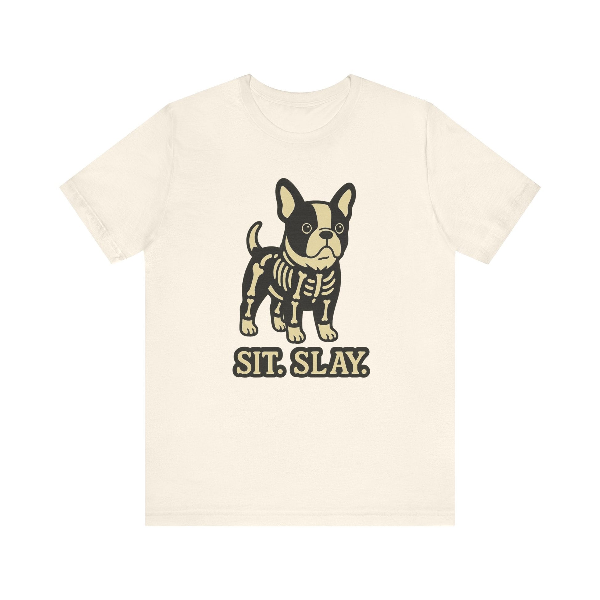 Piebald Frenchie Stay. Slay. TShirt