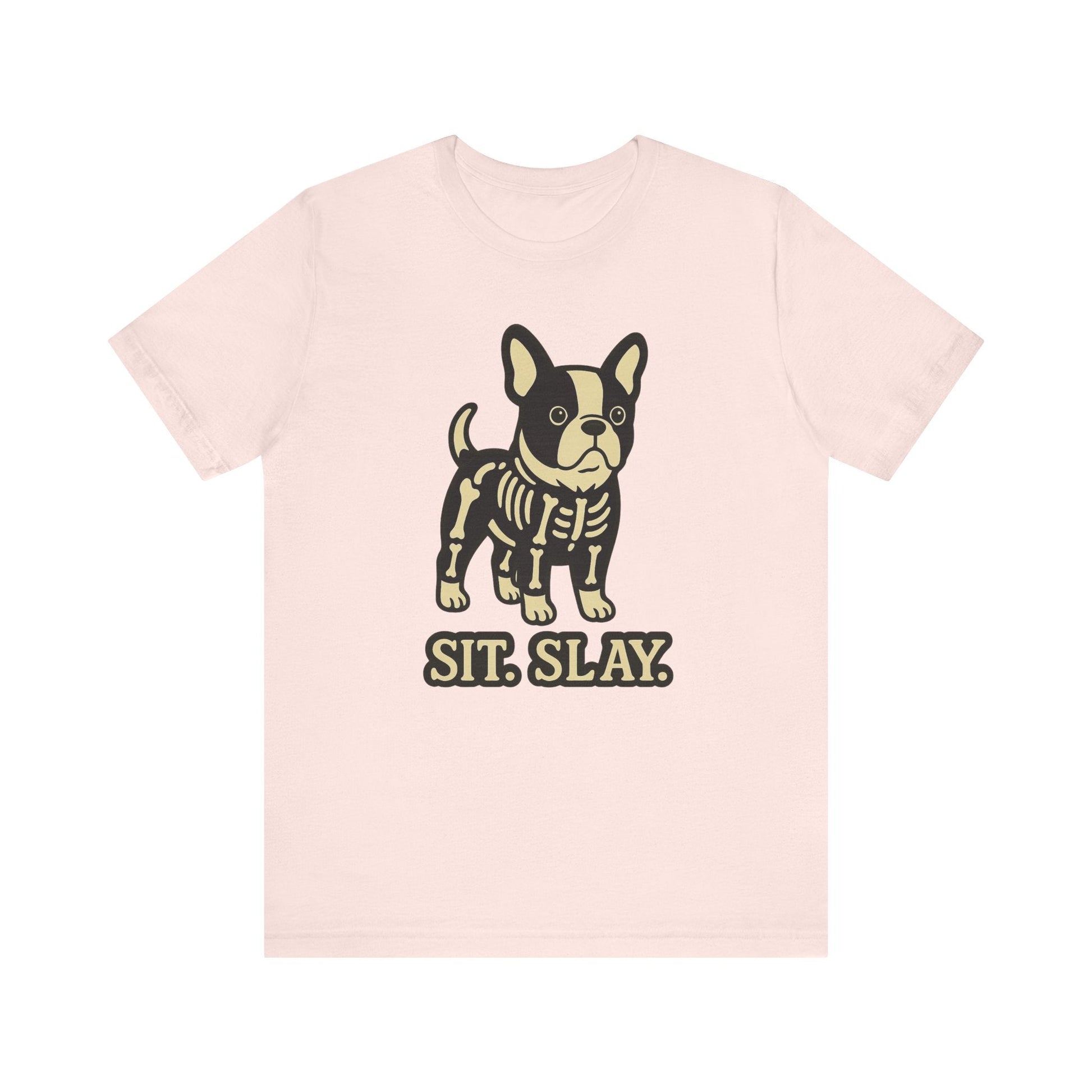 Piebald Frenchie Stay. Slay. TShirt