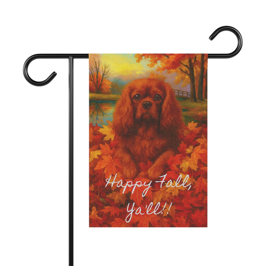 Ruby Cavalier Fall Ya'll Garden Flag