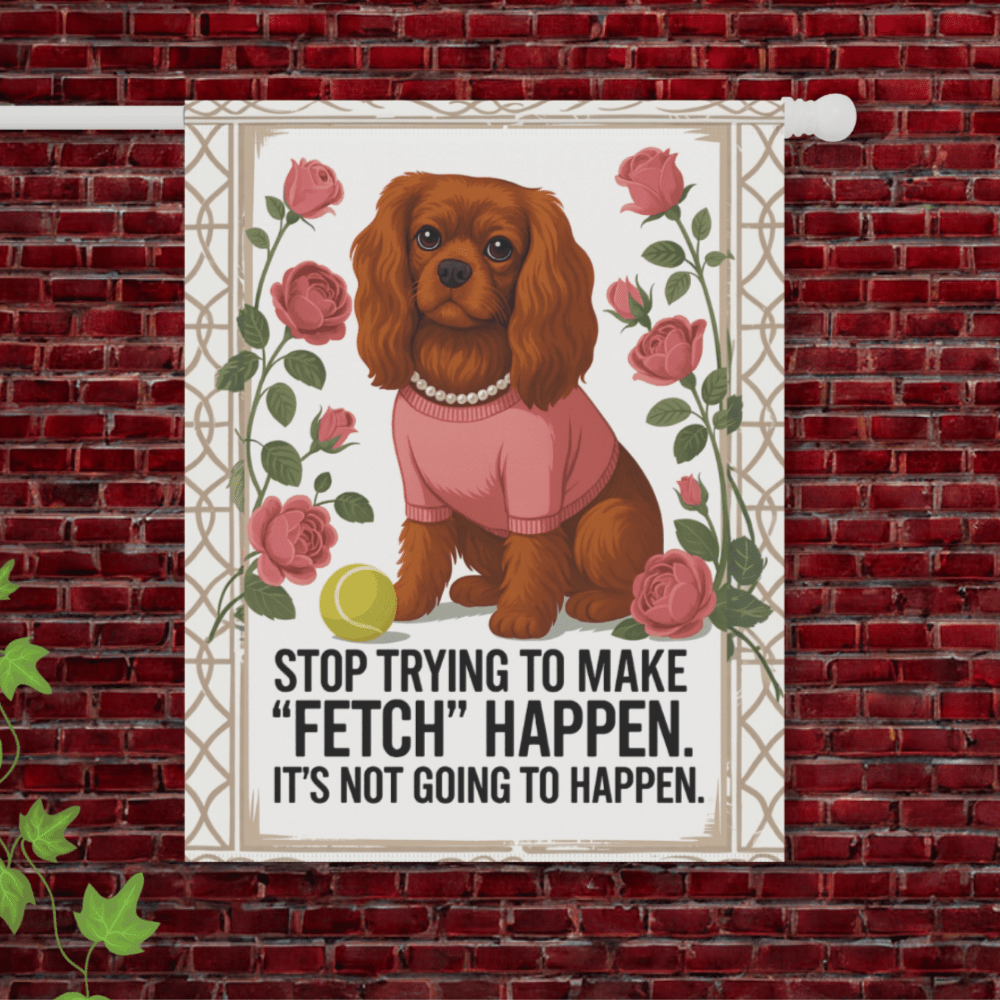 Ruby Cavalier Fetch Garden Flag 24.5'' × 32''