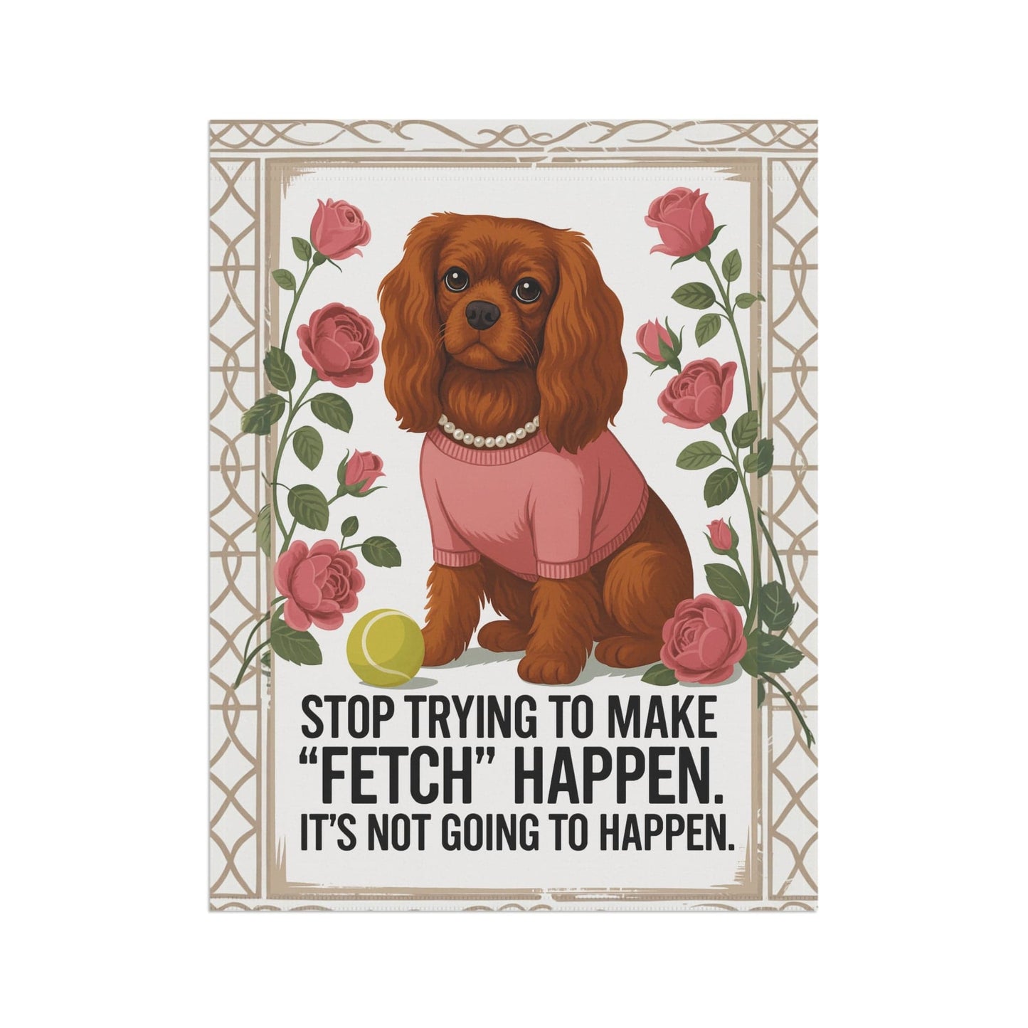Ruby Cavalier Fetch Garden Flag