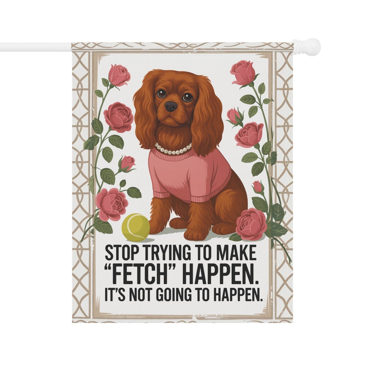 Ruby Cavalier Fetch Garden Flag