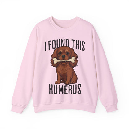 Ruby Cavalier Humerus Sweatshirt