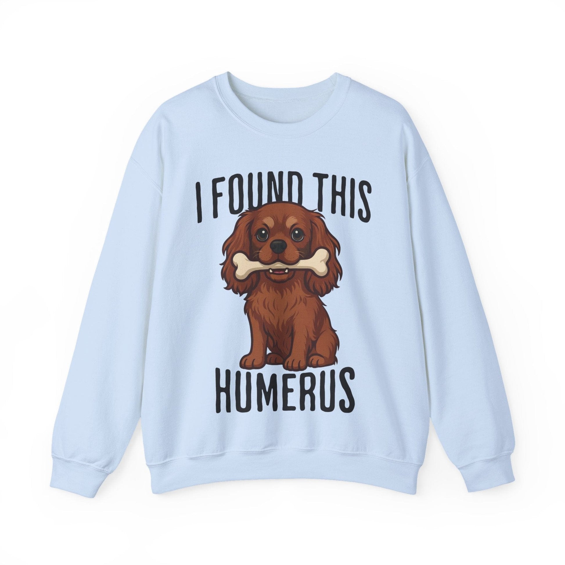 Ruby Cavalier Humerus Sweatshirt