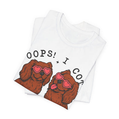 Printify T-Shirt Ruby Cavalier King Charles Oops TShirt