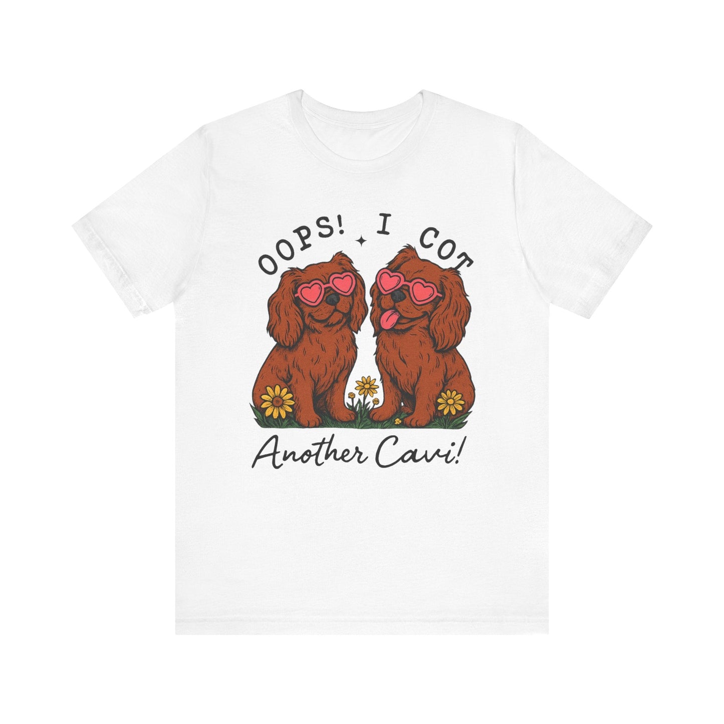 Printify T-Shirt Ruby Cavalier King Charles Oops TShirt